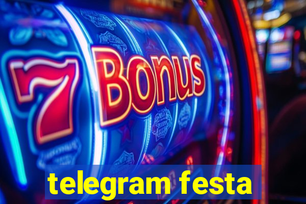 telegram festa